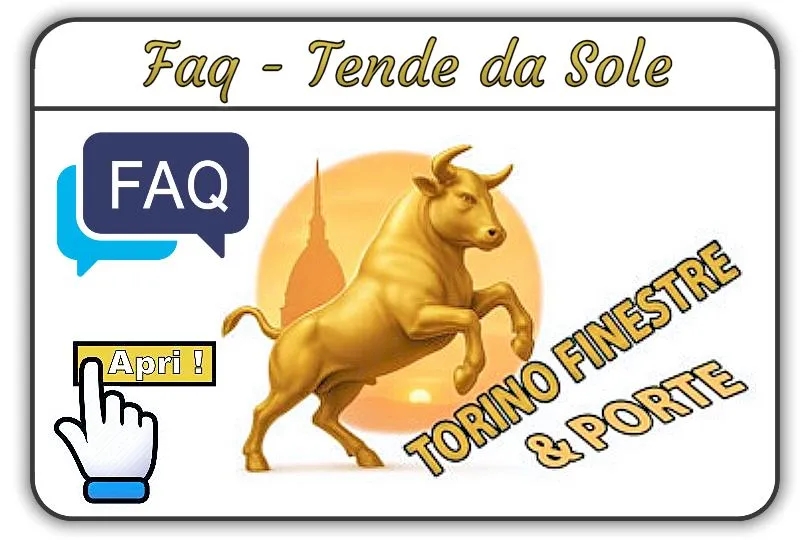 FAQ Tende da Sole Torino