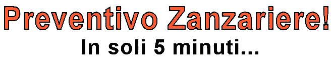 Calcola Prezzo Zanzariera Online